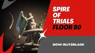 LORDNINE: INFINITE CLASS | BOW/BLITZBLADE - SPIRE OF TRIAL 80F (NO COMMENTARY) #lordnine