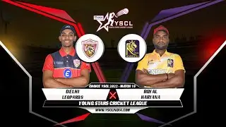 #YoungStarsCricketLeague - Season 3 | Delhi Leopards versus Royal Haryana | National League