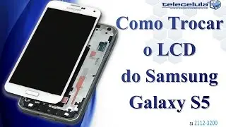 Como Remover o LCD do Samsung Galaxy S5 G900 SEM QUEBRA A TELA - TELECELULA