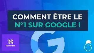 Comment être le N°1 sur Google ! - Hacking SEO