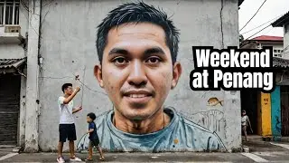 Exploring Penang: Yusuf's Epic Weekend Adventure!