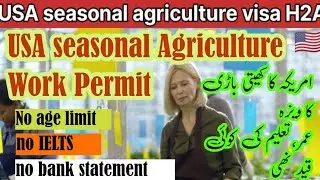 Agriculture jobs in America l  farming visa for America l v H2-A visa work permit