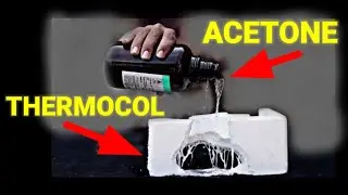 acetone and thermocol experiment || thermacol destroy in acetone || Acetone  vs thermocol reaction