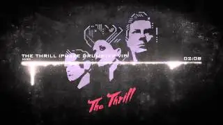 Nero - The Thrill (Phaze Drumstep VIP)