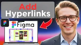 How To Hyperlink In Figma (Easy Guide)