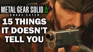 Metal Gear Solid Delta: Snake Eater - 15 Things It DOESN'T TELL YOU