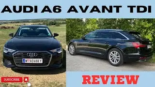 2023 Audi A6 Avant TDI quattro -REVIEW