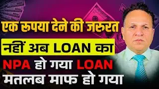 There is no need to pay even a single rupee now, the loan has become NPA, meaning the loan has be...
