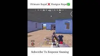 Wait For It @EmperorOp |Ultimate Royal ❌ Shotgun Royal ✅| #bgmi #shorts