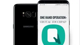 Samsung One Hand Operation+ Apk (New feature:Virtual Touch Pad)