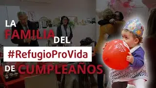 Sof&iacute;a cumple a&ntilde;os en el Refugio ProVida: una vida salvada que lo cambi&oacute; todo