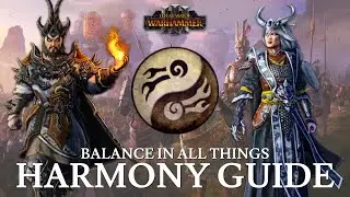 Balance In All Things | Grand Cathay Harmony Mechanic Guide | Total War: Warhammer III