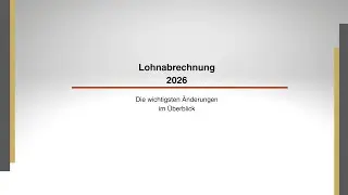 Jahreswechsel 2025/2026 - das &auml;ndert sich in der Lohnabrechnung #jahreswechsel #lohnabrechnung