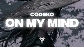 Codeko - On My Mind