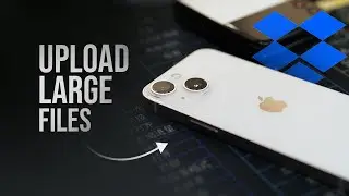 How to Upload Large Files to Dropbox (explained)