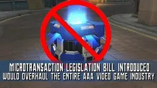 WILD New Bill Proposed Makes Loot Box Microtransactions ILLEGAL!