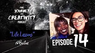 The Journey to Creativity Ep 14 - 