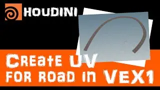 HOUDINI / Create UV for road in VEX