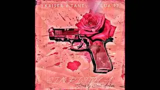 Kriser x TANE x Killua97 - Sin Pistola (Prod By SaintAirlaps)