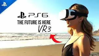 PS6: A Game-Changer for VR and Backwards Compatibility