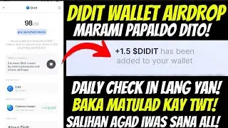 Didit Wallet Airdrop | possible mag ala Trust wallet airdrop rin!