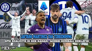 LAUTARO TAK TERBENDUNG II OPSI REALISTIS DI BEK KANAN II ACERBI KEMBALI BERLATIH