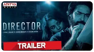 Director Official Trailer | Ashish Gandhi, Aishwarya Raj Bhakuni | Sai Kartheek