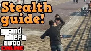 Скрытность! &mdash; Как она работает и как её тренировать &mdash; Руководства по GTA Online