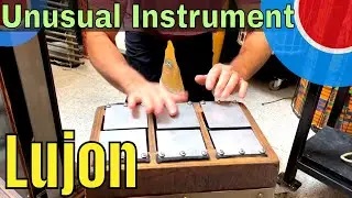 Lujon - Unusual Musical Instrument