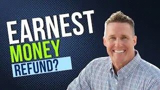 Earnest Money Refund