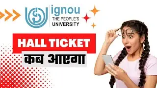 IGNOU Term End Exam June 2022 Hall Ticket Update