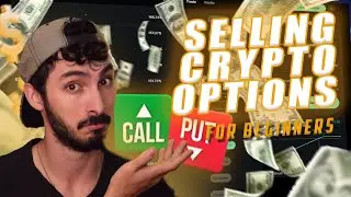 This is like printing money! | SELLING CRYPTO OPTIONS