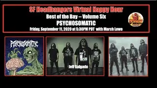 SF Headbangers Virtual Happy Hour - Best of the Bay Vol. 6      9/11/2020