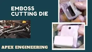 Emboss Cutting Die
