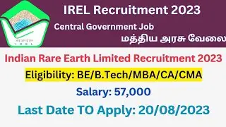 IREL Recruitment 2023/IREl Job Details 2023 in Tamil