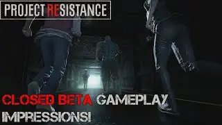Project Resistance - Closed Beta Impressions + What to Fix!