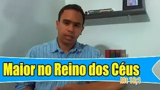 Mateus 18   Voce Esta Competindo? Onde esta a sua Preocupação?