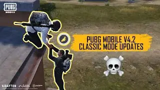 PUBG MOBILE | 420 Classic Update Preheat Video