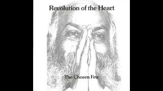Chosen Few   Revolution Of The Heart Original UN Resolution 194 Mix