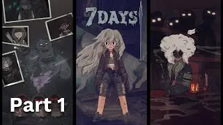 7 Days: Offline Mystery Story Gameplay (No Commentary) Day 0 - Charon's interrogation