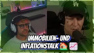 ELI UND MONTE IMMOBILIEN- UND INFLATIONSTALK🏠📈