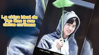 📸🎙️La chica ideal y datos curioso de #Yeo One de #Pentagon #Bolivia #Fyp #Viral #Kpop🎙️📸
