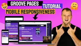 groove funnels tutorial - groovefunnels - Groove Funnels Tutorial MOBILE RESPONSIVENESS - Explained