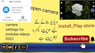 open camera video banane ke #liye best haicamera #settings @for youtube videos 2023#