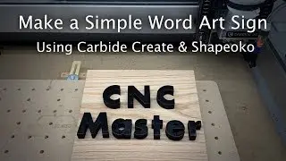 Making Decorative Words Cutouts in Carbide Create