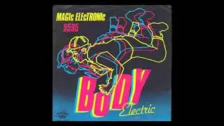 Body Electric - Magic Electronic 7