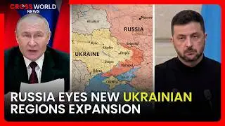 ОБНОВЛЕНИЕ: Путин изменил карту, и еще два региона Украины нацелились на Россию.