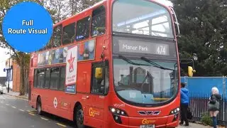 London Bus Route 474 Full Route Visual + Diversion- Canning Town, Barking Road to Manor Park