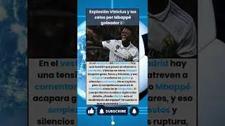 &iexcl;BOMBA! Vinicius y la tensi&oacute;n interna por el protagonismo de Mbapp&eacute;