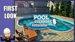 FIRST LOOK - Pool Cleaning Simulator